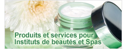 Produits et services pour Instituts de beautés et Spas